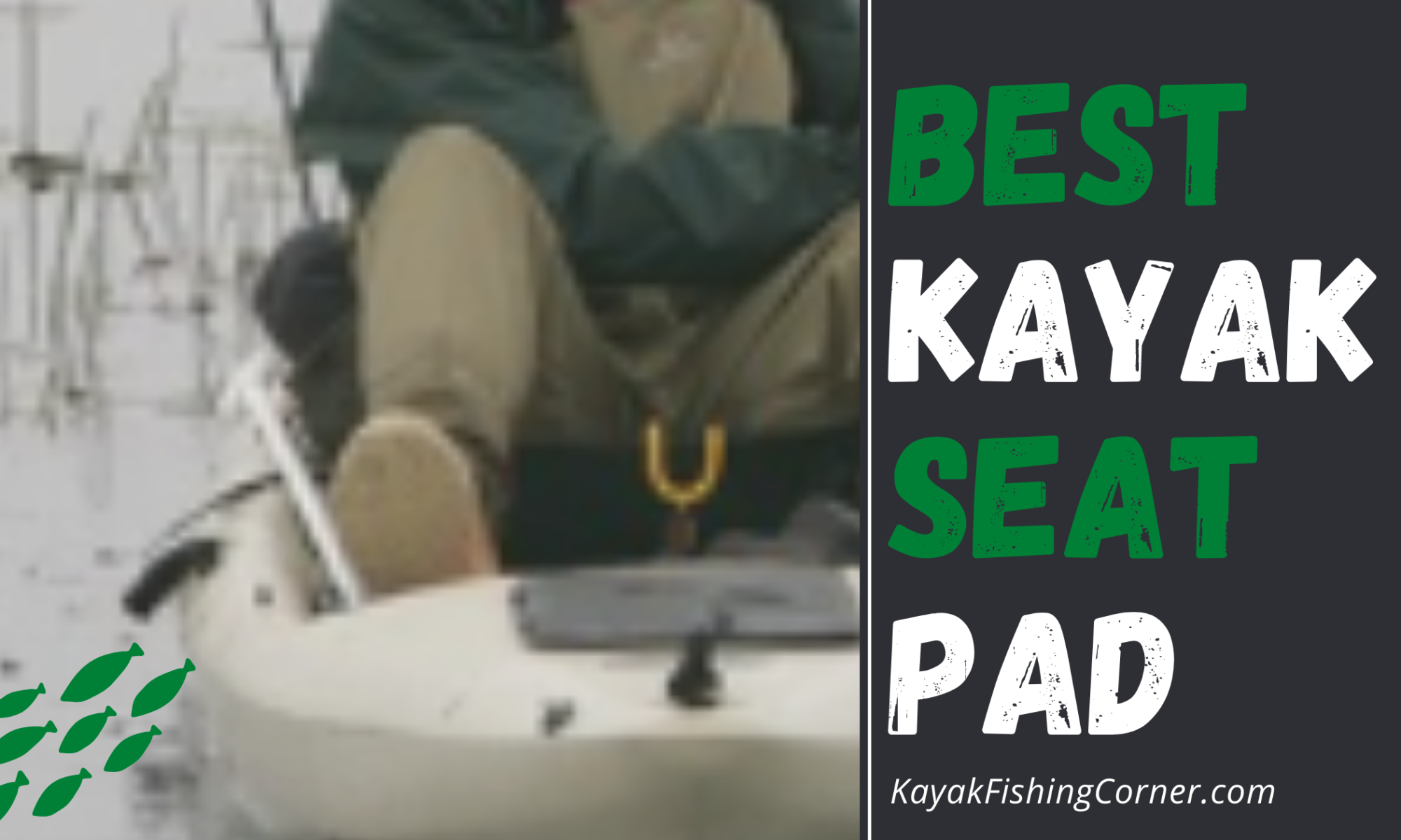 Best Kayak Seat Pad